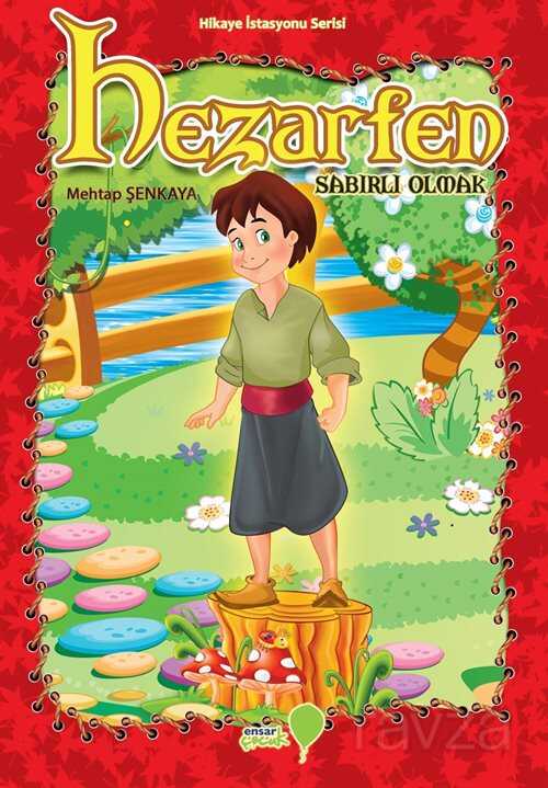 Hezarfen / Sabırlı Olmak - Ensar Neşriyat