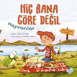 Hiç Bana Göre Değil (Çift Taraflı Kitap) - Puset Kitap