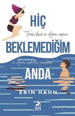 Hiç Beklemediğim Anda - 1