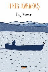 Hiç Kimse - Notos Kitap Yayınevi