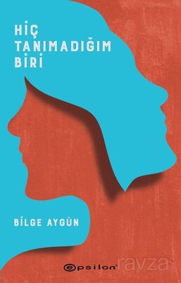 Hiç Tanımadığım Biri - 1