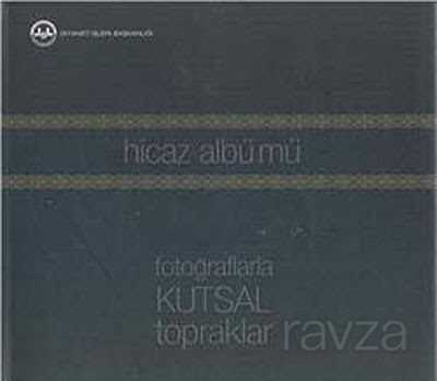 Hicaz Albümü - Diyanet İşleri Başkanlığı