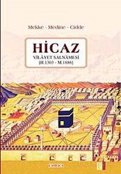 Hicaz Vilayet Salnamesi (H. 1303 - M. 1886) - Çamlıca Basım Yayın