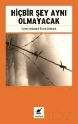 Hiçbir Şey Aynı Olmayacak - Ayrıntı Yayınları