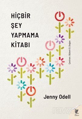 Hiçbir Şey Yapmama Kitabı - 1