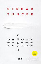 Hiçbir Zaman Hiçbir Şey - Profil Yayıncılık