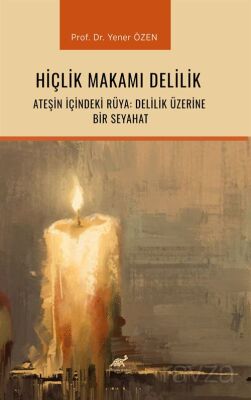 Hiçlik Makamı Delilik - 1