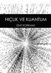 Hiçlik ve Kuantum - E Yayınları
