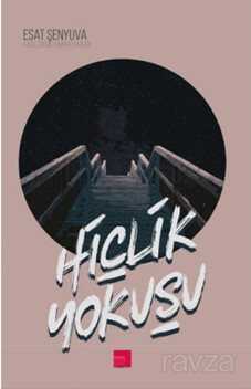 Hiçlik Yokuşu - 1