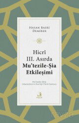Hicrî III. Asırda Mu'tezile-Şia Etkileşimi - Fecr Yayınevi