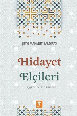 Hidayet Elçileri - 1