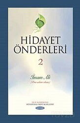Hidayet Önderleri-2 / İmam Ali (Ona Selam Olsun) - Kevser Yayınları