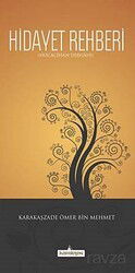 Hidayet Rehberi (Hoca Cihan Dergahı) - Kardelen Yayınları