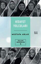 Hidayet Yolcuları - Çıra Yayınları