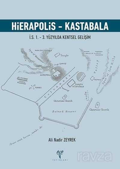 Hierapolis - Kastabala İ.S. 1. - 3. Yüzyılda Kentsel Gelişim - 1