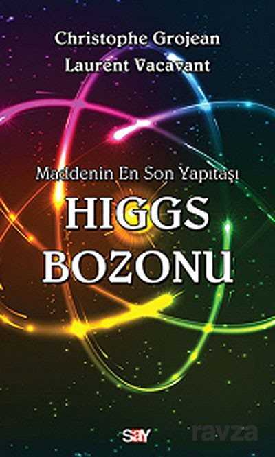 Higgs Bozonu - Say Yayınları