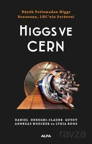 Hıggs ve Cern - Alfa Yayınları