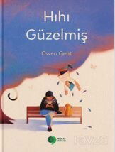 Hıhı Güzelmiş - Yeşilay Yayınları