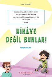 Hikaye Değil Bunlar! - İmam Rıza Dergahı Yayınları
