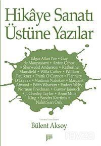 Hikaye Sanatı Üstüne Yazılar - 1