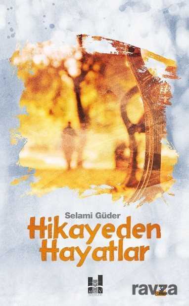 Hikayeden Hayatlar - MGV Yayınları