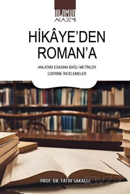 Hikaye'den Roman'a - 1
