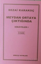 Hikayeler -1 / Meydan Ortaya Çıktığında - Diriliş Yayınları