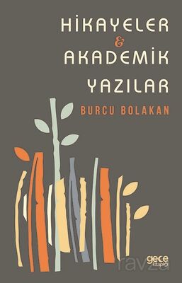 Hikayeler - Akademik Yazılar - 1