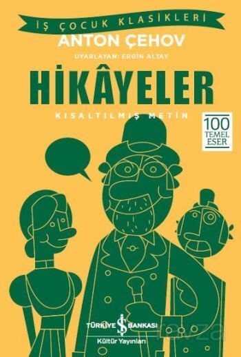 Hikayeler (Kısaltılmış Metin) - İş Bankası Yayınları