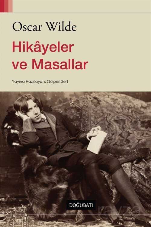 Hikayeler ve Masallar - Doğu Batı Yayınları