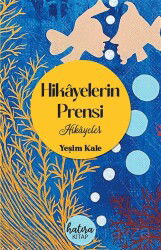 Hikayelerin Prensi - Hatıra Kitap