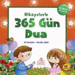 Hikayelerle 365 Gün Dua - Nesil Çocuk Yayınları