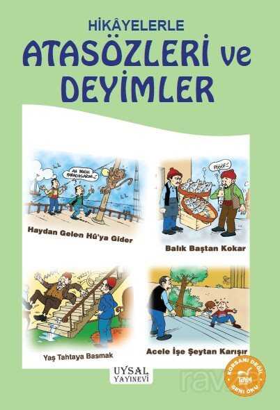 Hikayelerle Atasözleri ve Deyimler (Kod:44) - Uysal Yayınları (İstanbul)