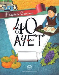 Hikayelerle Çocuklara 40 Ayet (Ciltli) - Diyanet İşleri Başkanlığı
