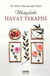 Hikayelerle Hayat Terapisi - Ceres Yayınları