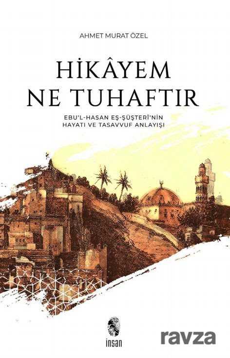 Hikayem Ne Tuhaftır - İnsan Yayınları