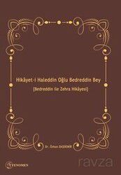 Hikayet-i Haleddin Oğlu Bedreddin Bey [Bedreddin ile Zehra Hikayesi] - Fenomen Yayıncılık
