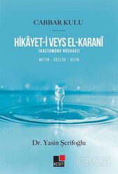 Hikayet-i Veys El-Karanî (Kastamonu Nüshası) - Kesit Yayınları