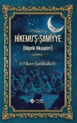 Hikemuş Şamiyye Bilgelik Hikayeleri - İtisam Yayıncılık