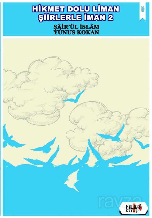 Hikmet Dolu Liman Şiirlerle İman 2 - Tilki Kitap