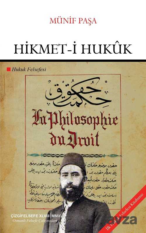 Hikmet-i Hukuk (Hukuk Felsefesi) - Çizgi Kitabevi