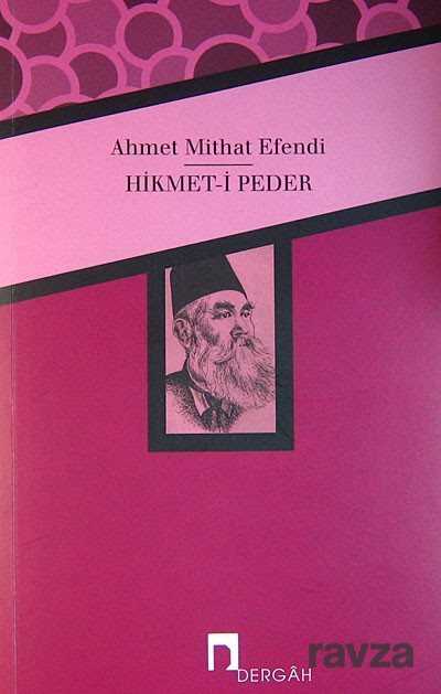 Hikmet-i Peder - Dergah Yayınları