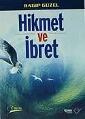 Hikmet ve İbret - Çelik Yayınevi