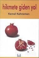Hikmete Giden Yol - İlke Yayıncılık