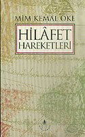 Hilafet Hareketleri - İrfan Yayınevi