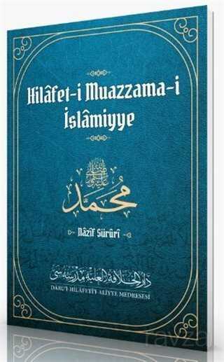 Hilafet-i Muazzama-i İslamiyye - Darul Hilafetil Aliyye Medresesi