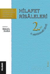 Hilafet Risaleleri 2. Cilt II. Abdülhamit Devrimi - Klasik Yayınları