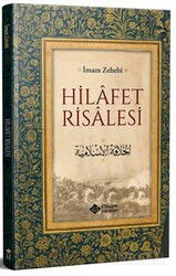 Hilafet Risalesi - İtisam Yayıncılık