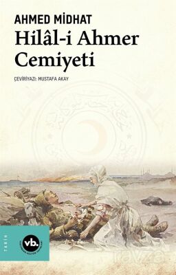 Hilal-i Ahmer Cemiyeti - 1