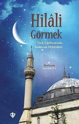 Hilali Görmek - Diyanet Vakfı Yayınları